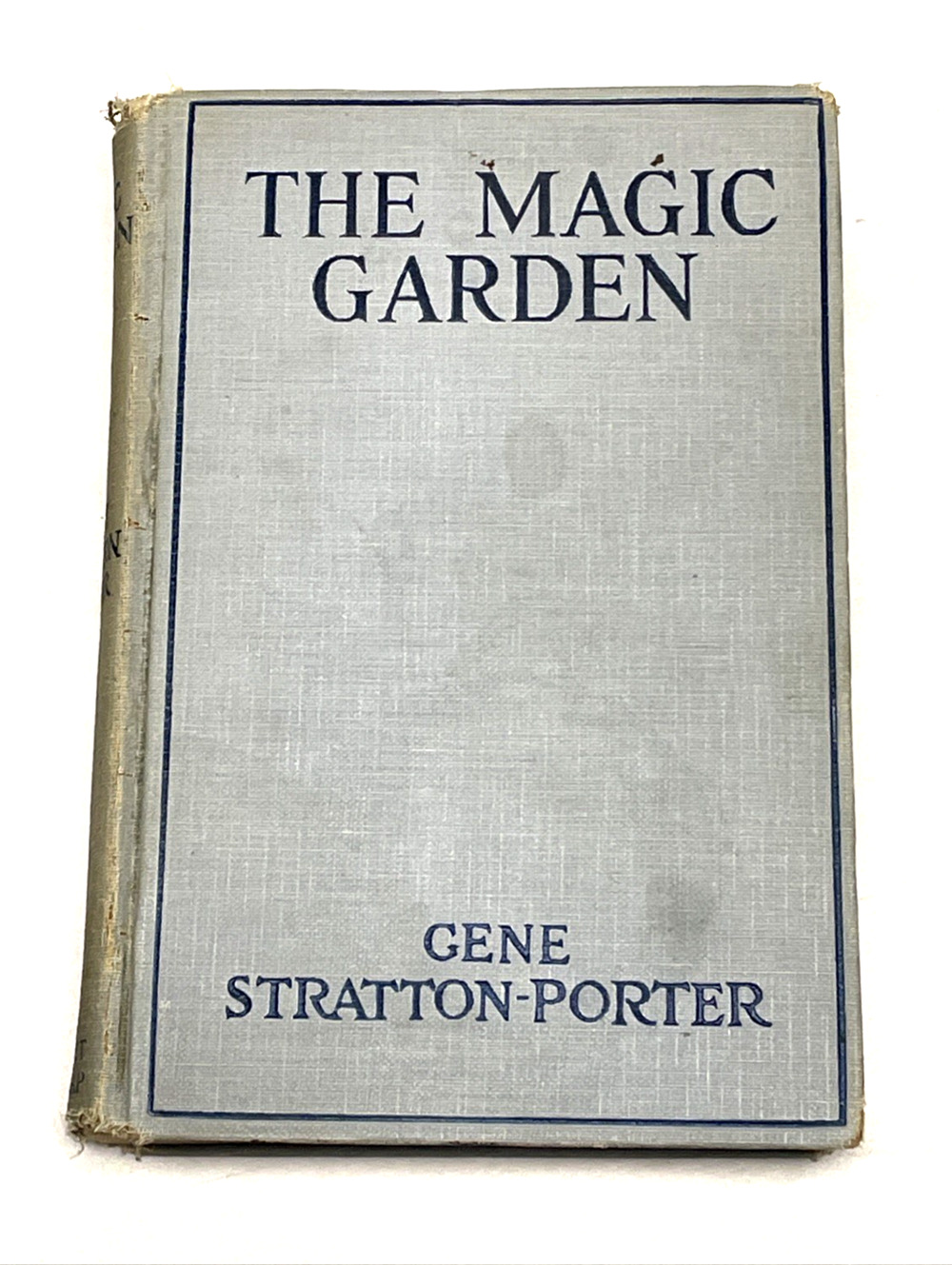 1927 The Magic Garden Gene Stratton-Porter Vintage Hardcover Country Life Press